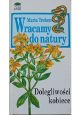 Wracamy do natury
