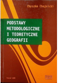 Podstawy metodologiczne i teoretyczne geografii