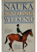Nauka konnej jazdy w weekend