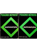 Poradnik inżyniera Matematyka Tom 1 i 2
