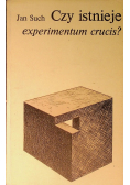 Czy istnieje experimentum crucis
