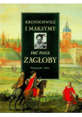 Krotochwile i maksymy imć Pana Zagłoby