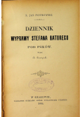 Dziennik wyprawy Stefana Batorego pod Psków 1894 r