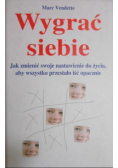 Wygrać siebie