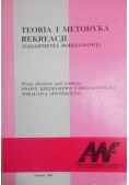 Teoria i metodyka rekreacji