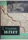 Z biegiem Wisły
