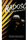 Radość fotografowania
