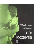 Dar rodzenia