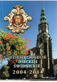 Dziesięciolecie Diecezji Świdnickiej 2004-2014