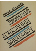 Wprowadzenie do socjologii moralności