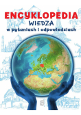 Encyklopedia Wiedza w pytaniach i odpowiedziach