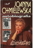 Chmielewska Autobiografia Tom I Dzieciństwo