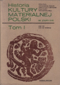 Historia kultury materialnej polski Tom I