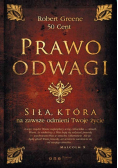 Prawo odwagi Siła która na zawsze odmieni Twoje życie