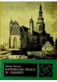 Katedra Św. Trójcy w Chełmży