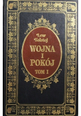Wojna i pokój Tom I