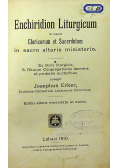 Enchiridion Liturgicum in usum Clericorum et Sacerdotum in sacro alraris ministerio 1910 r.