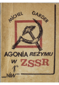Agonia reżymu w ZSSR