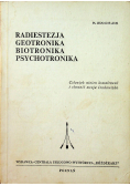 Radiestezja Geotronika Biotronika Psychotronika