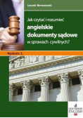 Jak czytać i rozumieć angielskie dokumenty sądowe w sprawach cywilnych