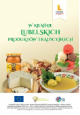 W krainie lubelskich produktów tradycyjnych