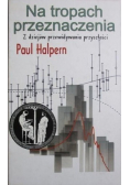 Na tropach przeznaczenia