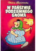 W państwie podziemnego gnoma