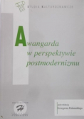 Awangarda w perspektywie postmodernizmu