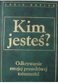 Kim jesteś