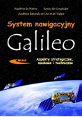 System nawigacyjny Galileo Aspekty strategiczne