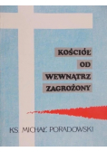 Kościół od wewnątrz zagrożony