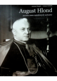 August Hlond 1881 - 1948