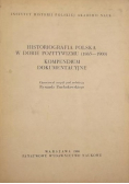 Historiografia polska w dobie pozytywizmu
