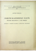 Jakub Kazimierz Haur Pisarz rolniczy z XVII wieku