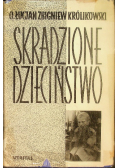 Skradzione dzieciństwo