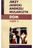 Dom Część 2