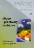 Mięso i przetwory drobiowe