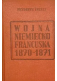 Wojna niemiecko francuska 1870 - 1871