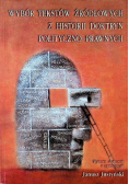 Wybór tekstów źródłowych z historii doktryn polityczno-prawnych