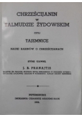 Chrześcijanin w Talmudzie Żydowskim czyli tajemnice