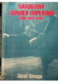 Narodziny i upadek imperium ZSRR 1917 1991