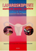 Laparoskopowe usunięcie macicy i jajników