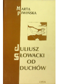 Juliusz Słowacki od duchów