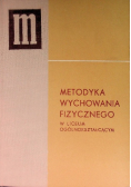 Metodyka Wychowania Fizycznego w Liceum Ogólnokształcącym