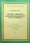 Historia i biografia Opowieści biograficzne Wacława Berenta