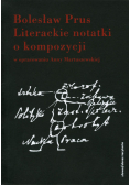 Literackie notatki o kompozycji
