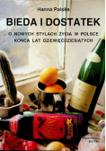 Bieda i dostatek O nowych stylach życia