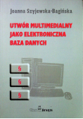 Utwór multimedialny jako elektroniczna baza danych