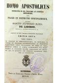 Homo apostolicus 2 tomus  1862 r