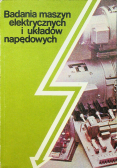 Badania maszyn elektrycznych i układów napędowych